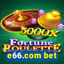 e66.com bet